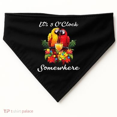 Parrots Drinking Margarita Its 5 Oclock Somewhere Funny USA-Made Doggie Bandana