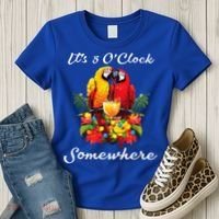 Parrots Drinking Margarita Its 5 Oclock Somewhere Funny Women's T-Shirt thumb 3
