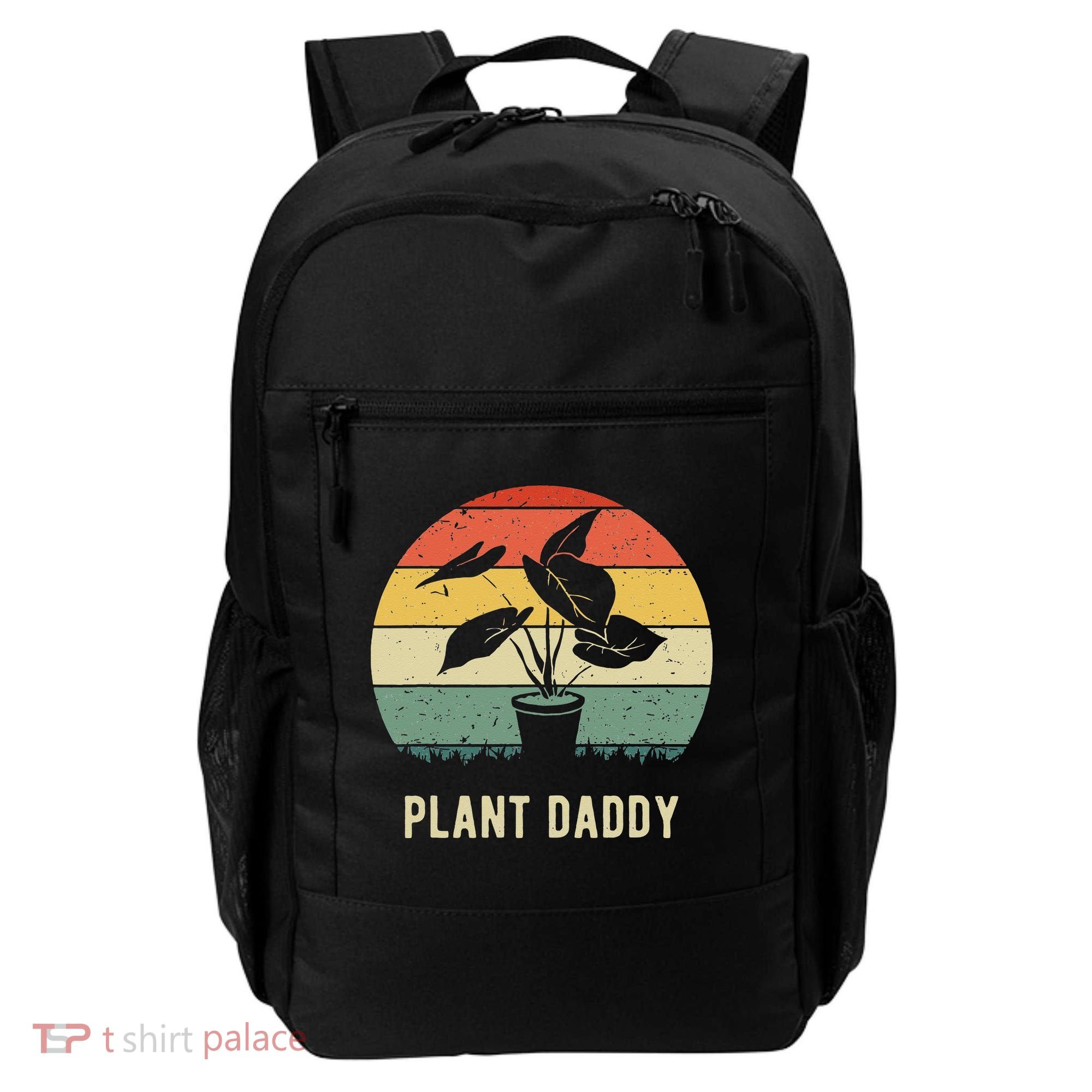 Plant Daddy Nature Botanical Gardener Plant Dad Gardening Backpack