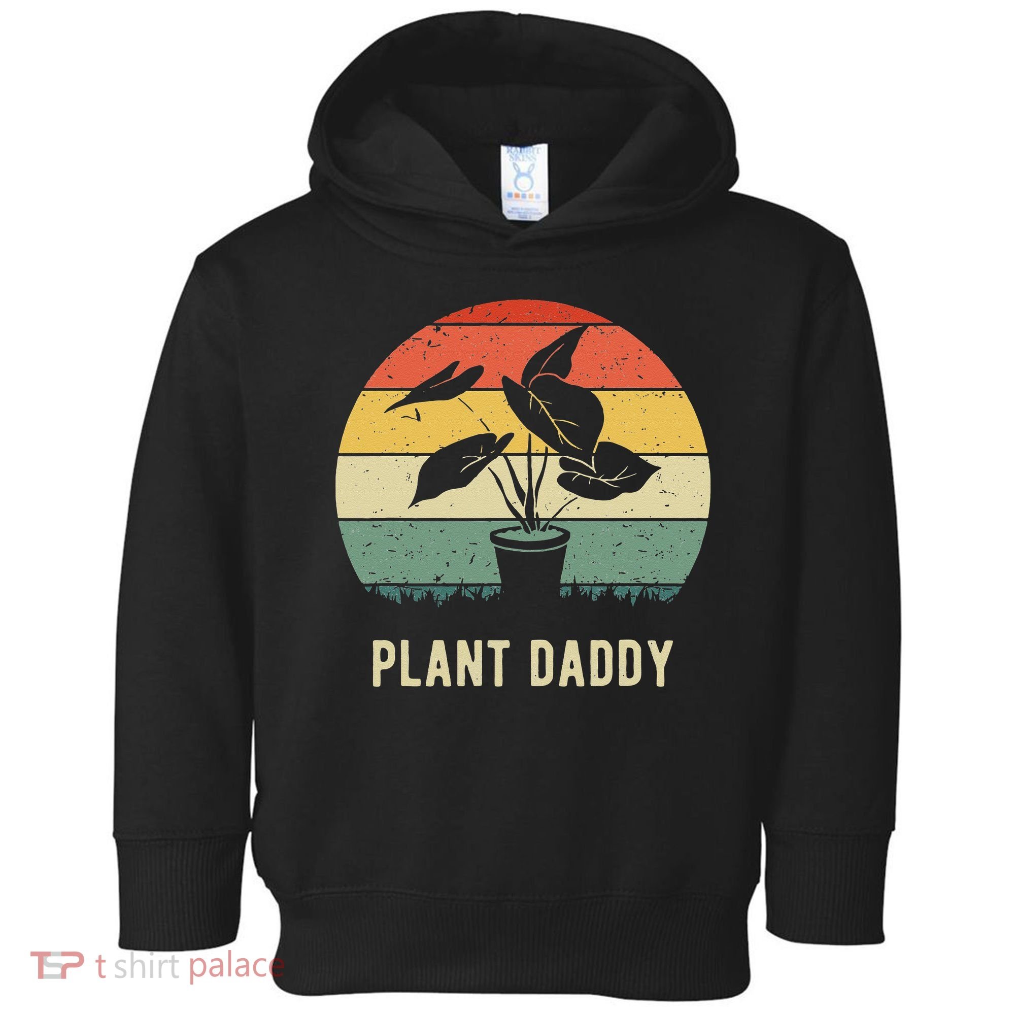 Plant Daddy Nature Botanical Gardener Plant Dad Gardening Toddler Hoodie