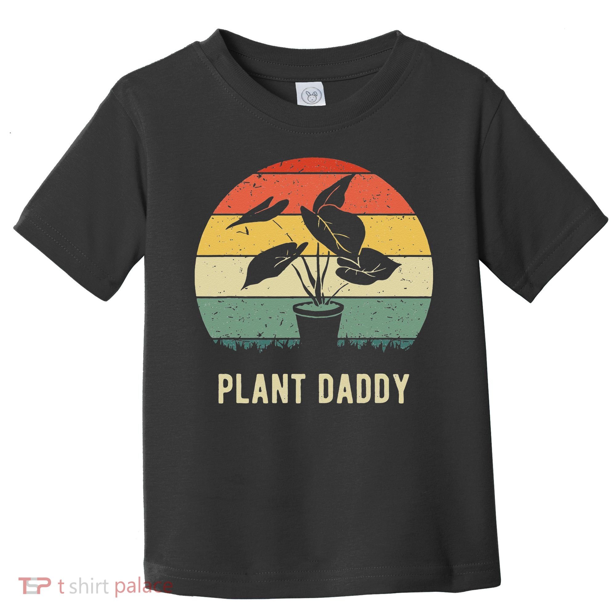 Plant Daddy Nature Botanical Gardener Plant Dad Gardening Toddler T-Shirt