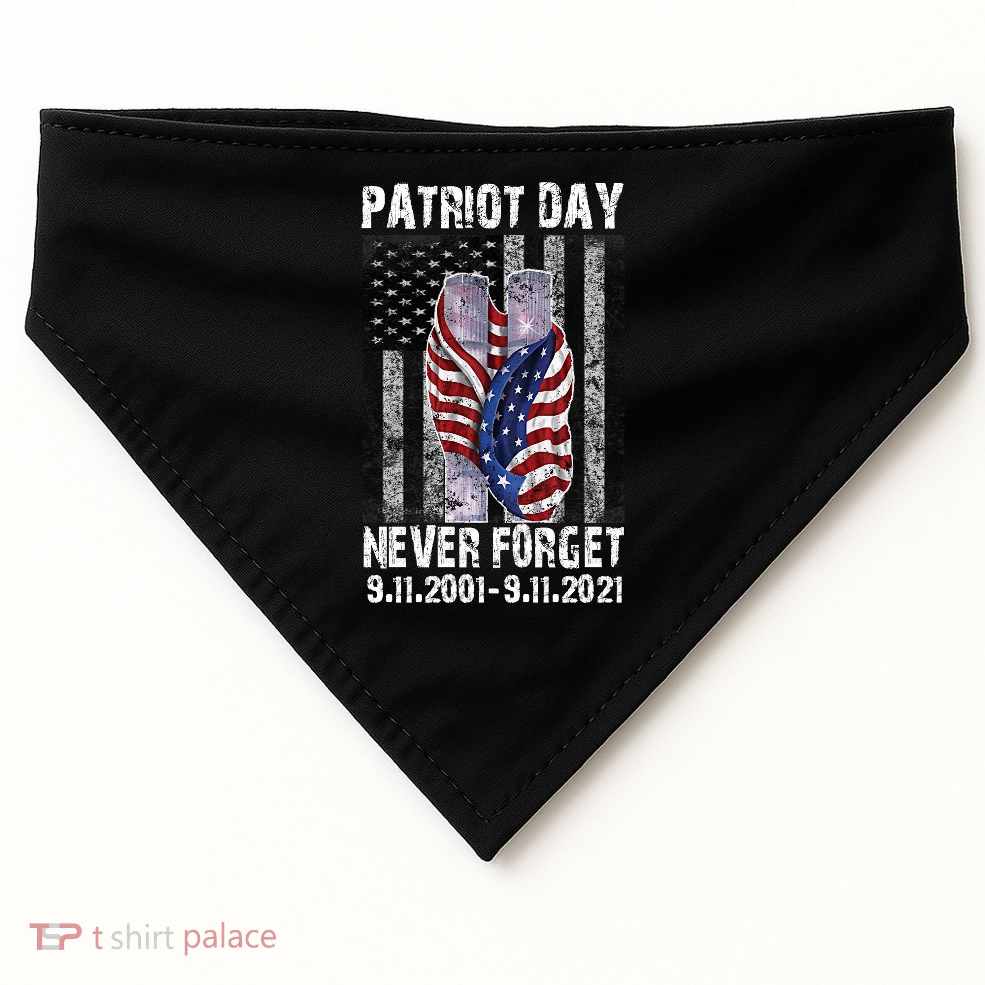 Patriot Day Never Forget 9/11 20th Anniversary USA-Made Doggie Bandana