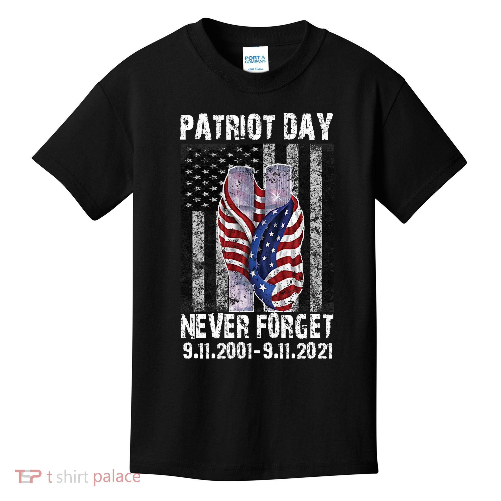 Patriot Day Never Forget 9/11 20th Anniversary Kids T-Shirt