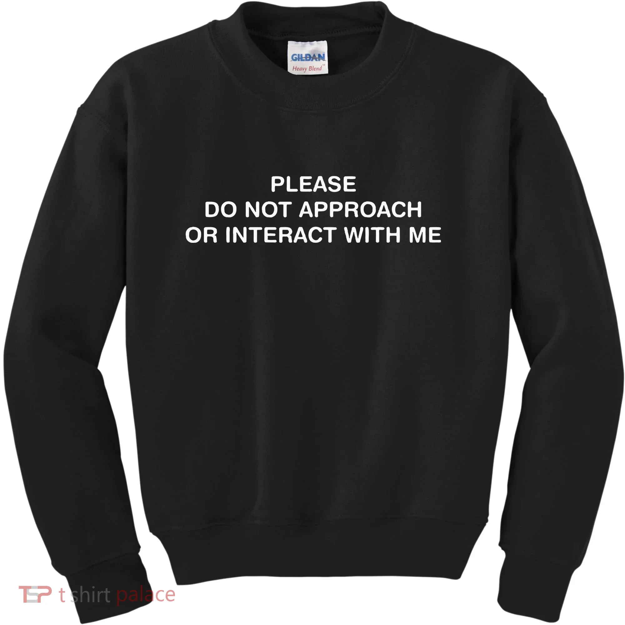 Please Do Not Approach Or Interact With Me Kids Sweatshirt