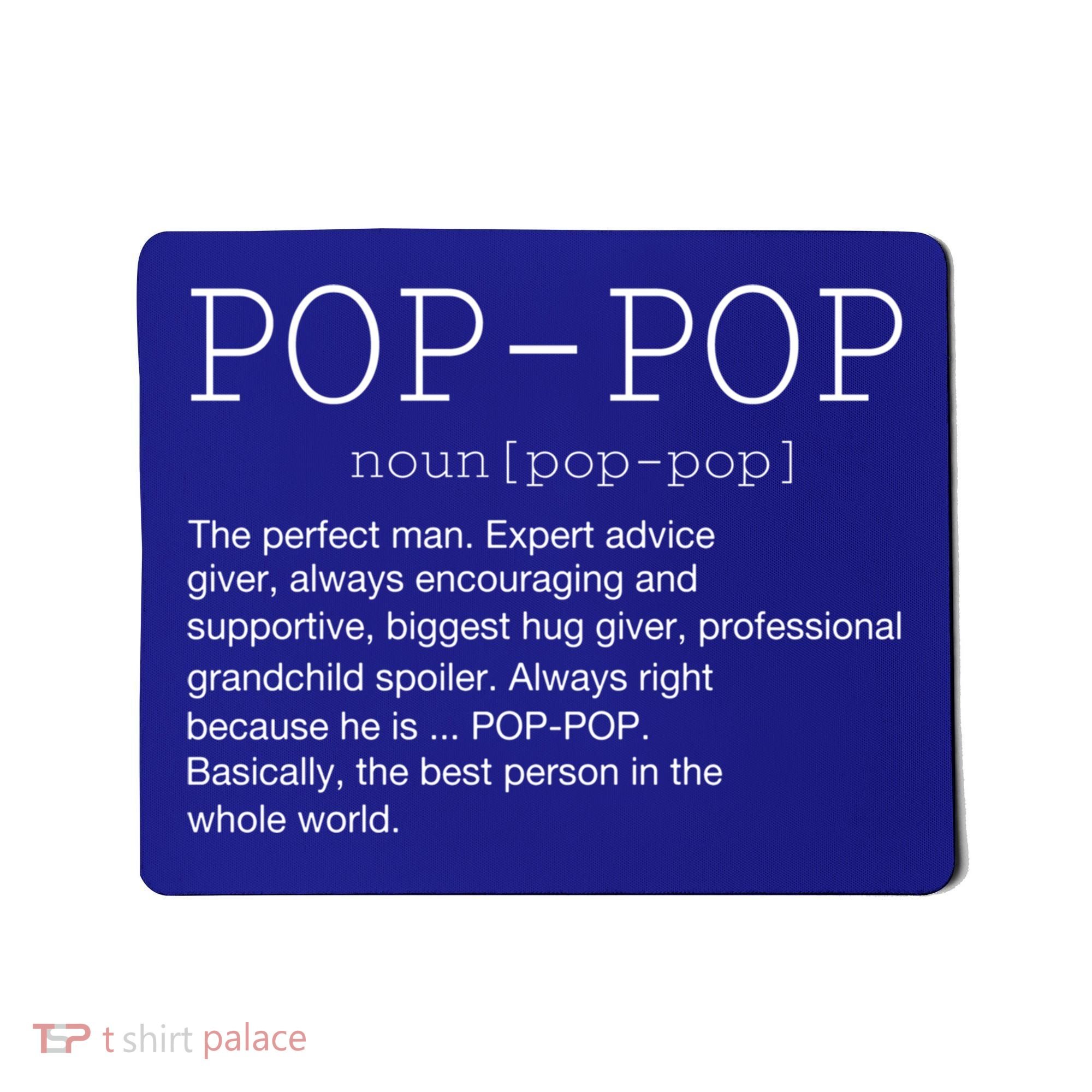 PopPop Definition Noun Grandpa Grandparents Day Funny Gift Mousepad