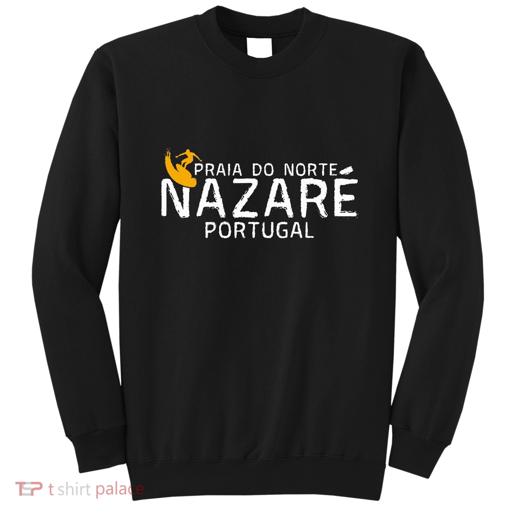 Praia Do Norte Surf Portugal Nazare Surfing Sweatshirt