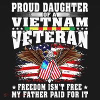 Proud Daughter Of A Vietnam Veteran Freedom Isn't Free Gift T-Shirt thumb 7