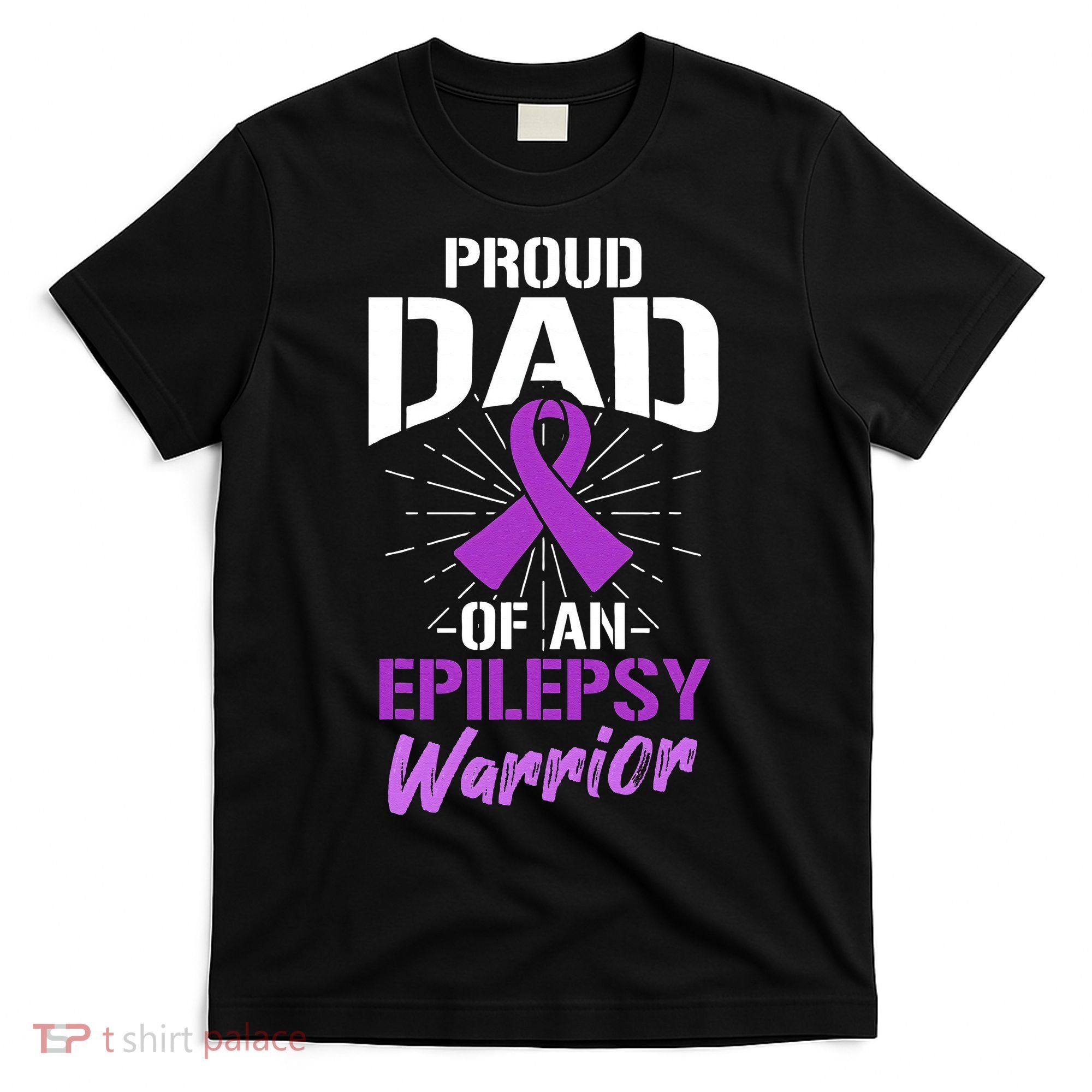 Proud Dad Of An Epilepsy Warrior Supporter Awareness Ribbon T-Shirt