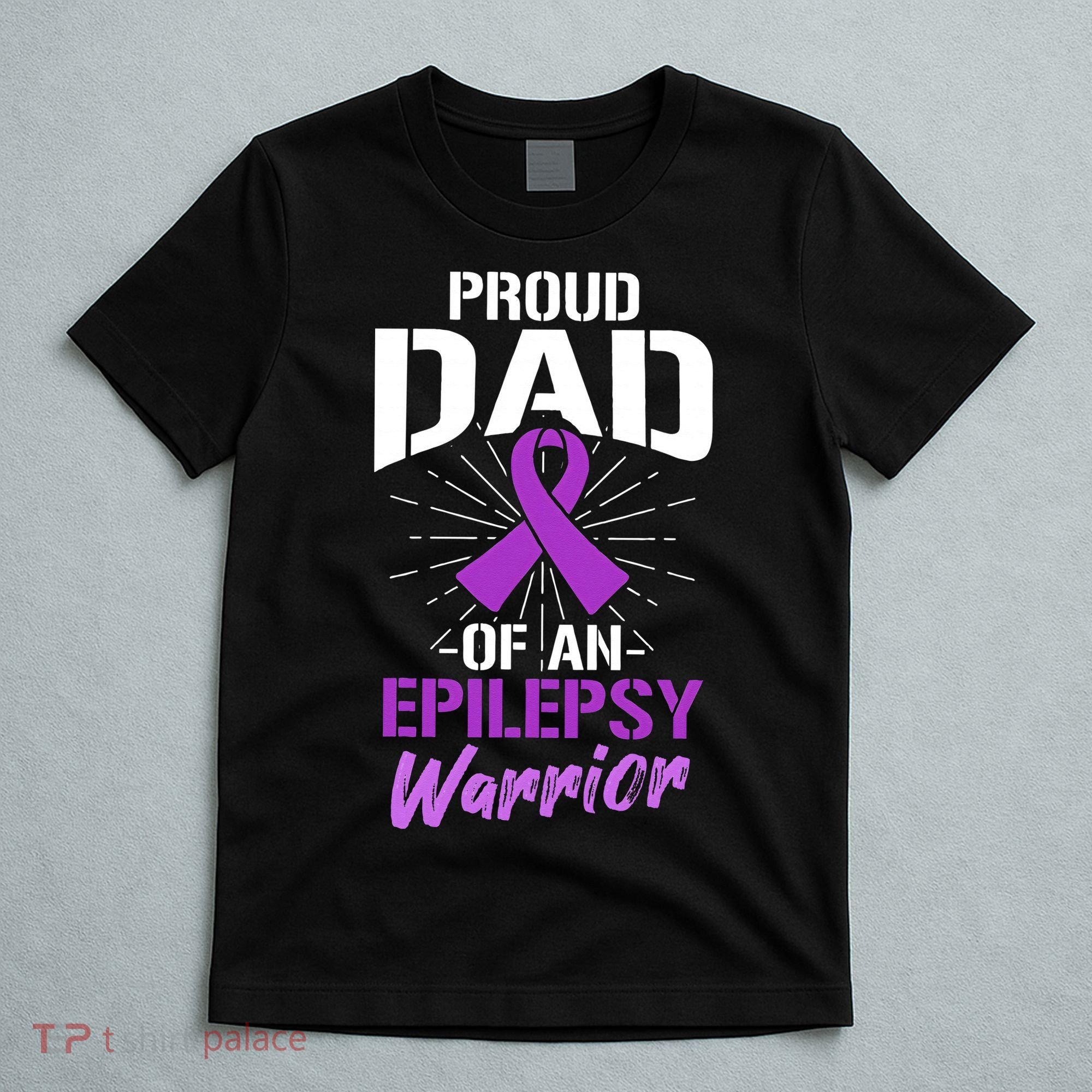 Proud Dad Of An Epilepsy Warrior Supporter Awareness Ribbon T-Shirt