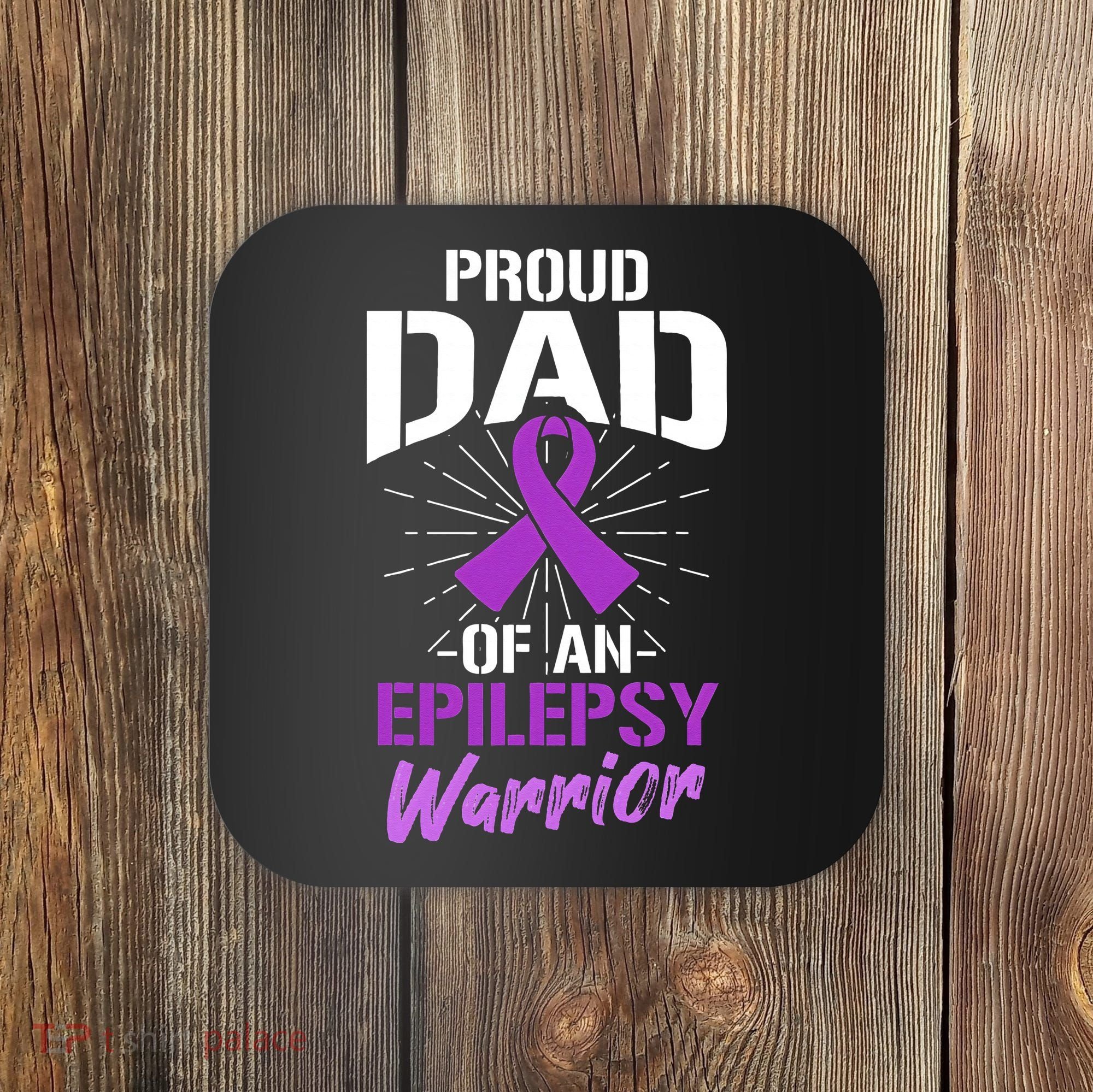 Proud Dad Of An Epilepsy Warrior Supporter Awareness Ribbon Coaster
