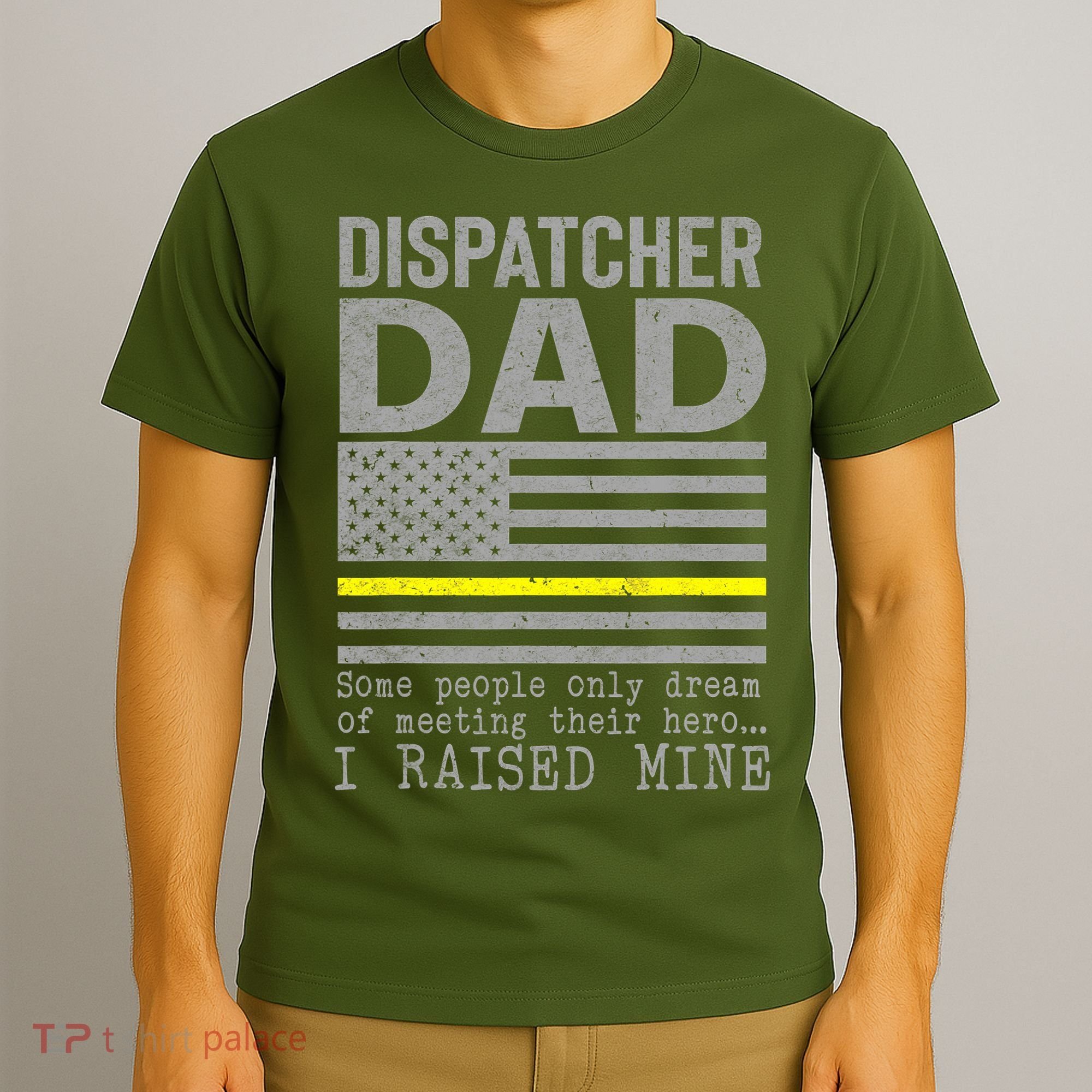 Proud Dad Of A 911 Dispatcher Thin Gold Line Dispatch Father T-Shirt