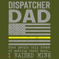 Proud Dad Of A 911 Dispatcher Thin Gold Line Dispatch Father T-Shirt thumb 7