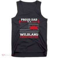 Proud Dad Of A Wildland Firefighter Wildfire Suppression Usa Tank Top thumb 0