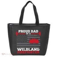 Proud Dad Of A Wildland Firefighter Wildfire Suppression Usa Tote Bag thumb 0