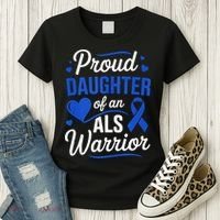 Proud Daughter Of An ALS Warrior Dad Mom ALS Awareness Month  Women's T-Shirt thumb 3