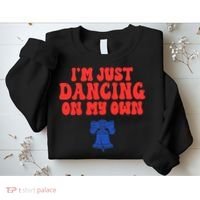 Philly Dancing on My Own Philadelphia Sweatshirt thumb 2