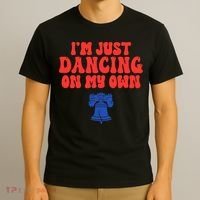 Philly Dancing on My Own Philadelphia T-Shirt thumb 3