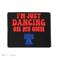 Philly Dancing on My Own Philadelphia Mousepad thumb 0