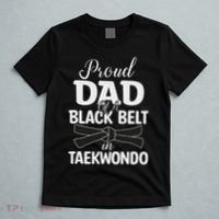 Proud Dad Of A Black Belt In Taekwondo T-Shirt thumb 5