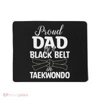 Proud Dad Of A Black Belt In Taekwondo Mousepad thumb 0