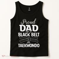 Proud Dad Of A Black Belt In Taekwondo Tank Top thumb 2