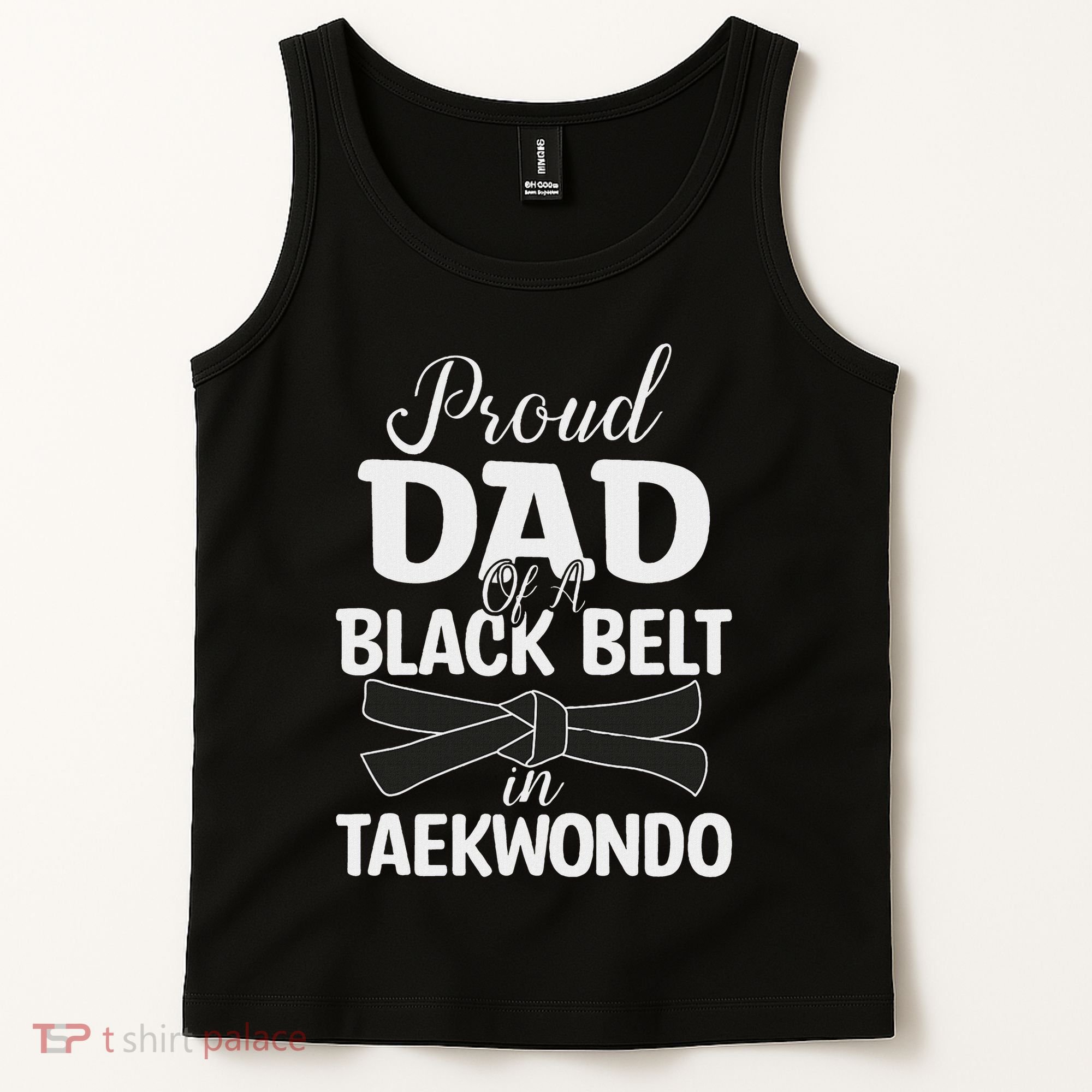 Proud Dad Of A Black Belt In Taekwondo Tank Top