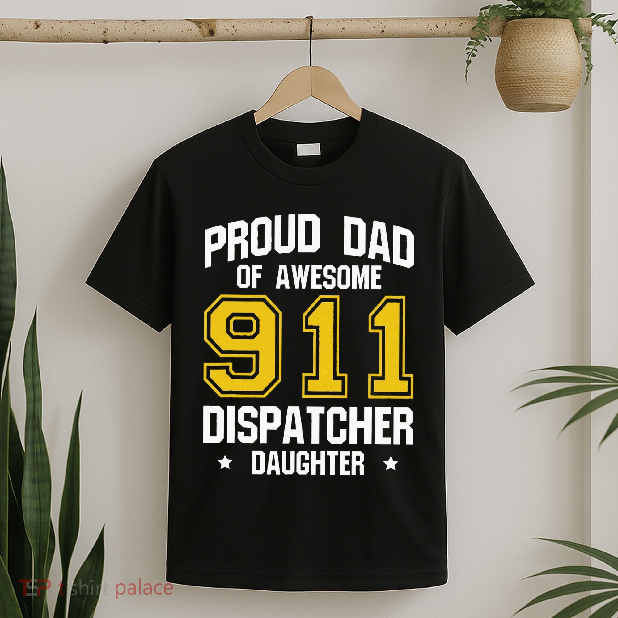 Proud Dad Of Awesome 911 Dispatcher Daughter Fathers Day T-Shirt