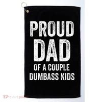 Proud Dad Of A Couple Dumbass Golf Towel thumb 0