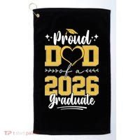 Proud Dad Of A 2026 Graduate Senior Grad Golf Towel thumb 0