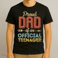 Proud Dad Of Teenager 13th Birthday 13 Years Old T-Shirt thumb 3