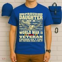 Proud Daughter Of A World War 2 Veteran Freedom IsnT Free Gift T-Shirt thumb 6