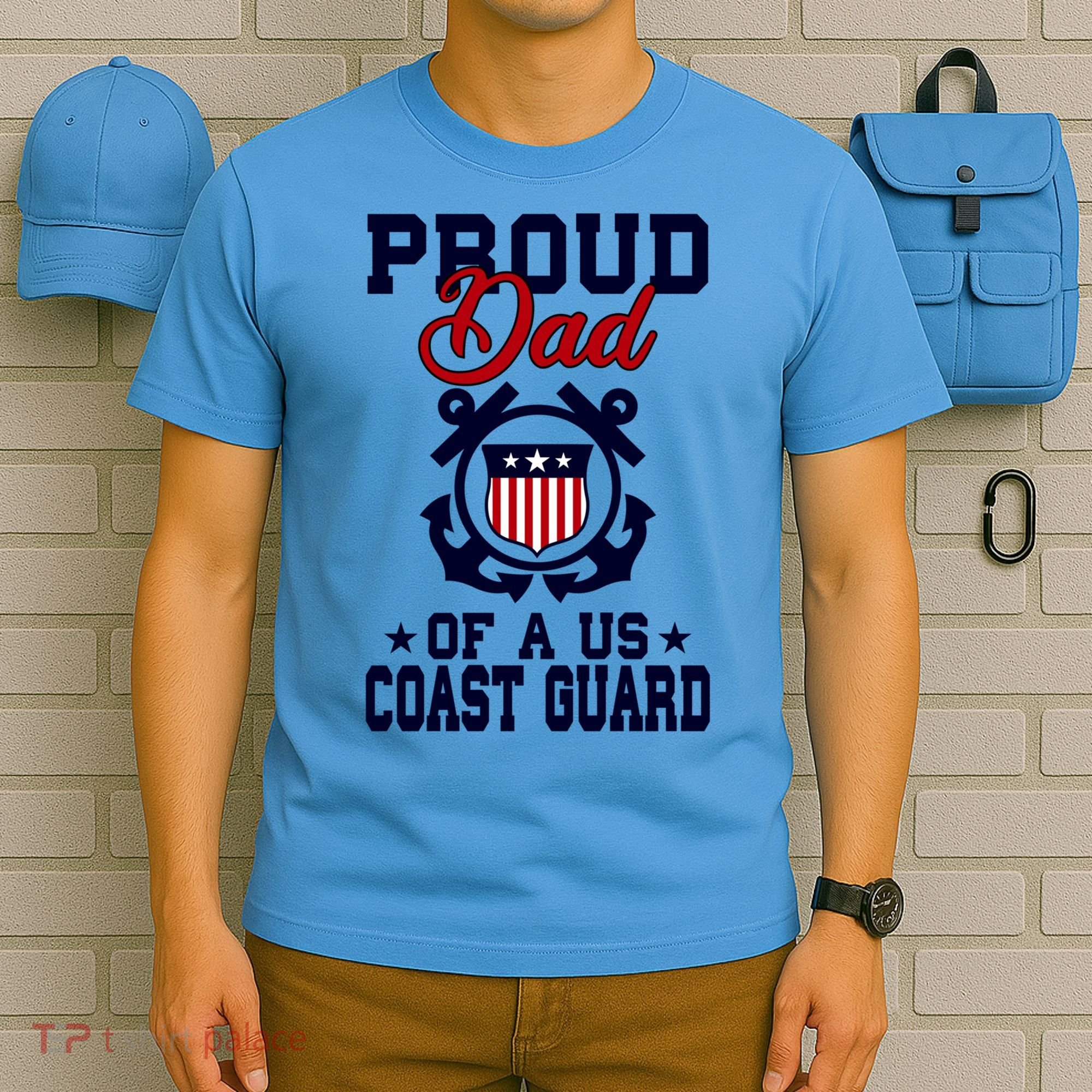 Proud Dad Of A Us Coast Guard Gift T-Shirt
