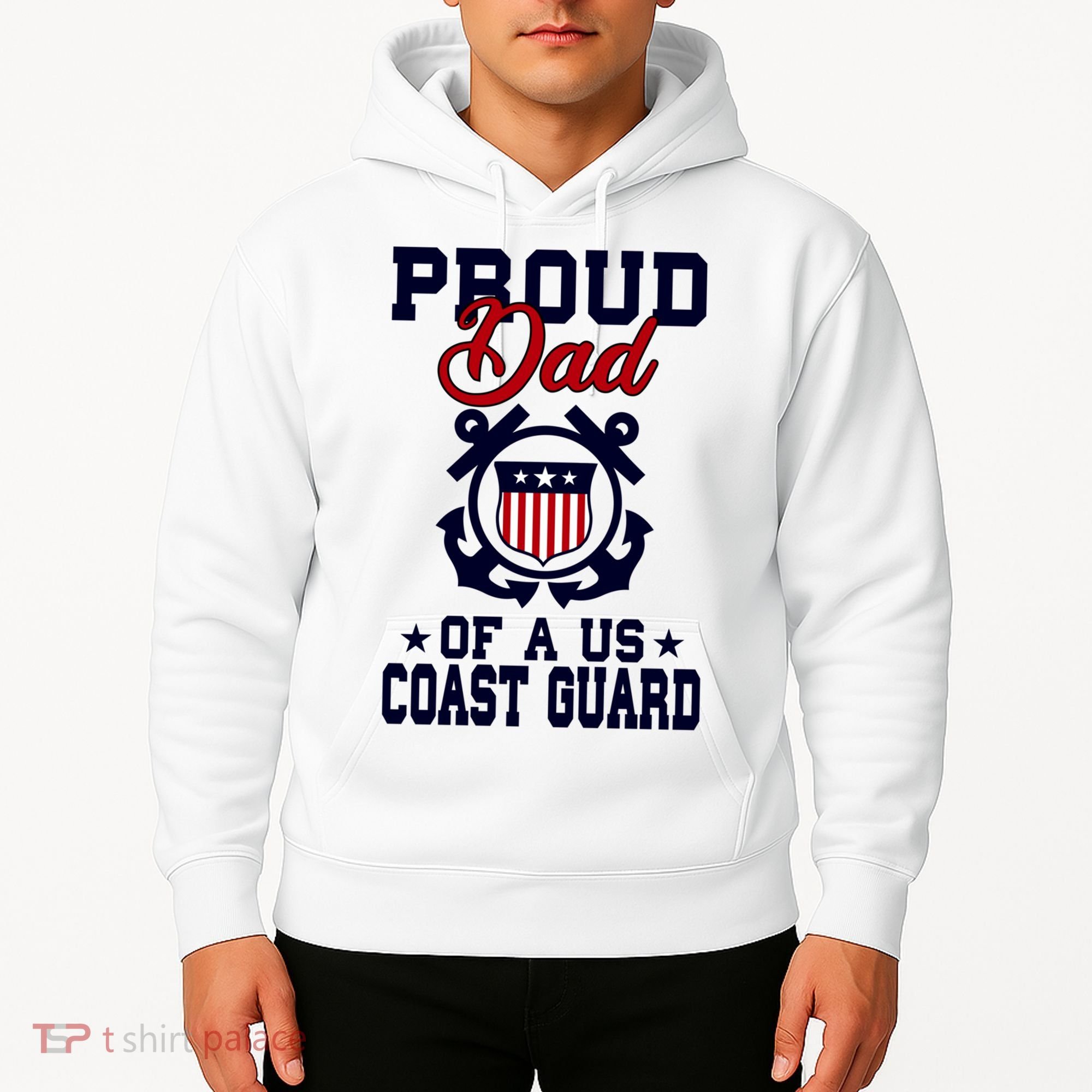 Proud Dad Of A Us Coast Guard Gift Hoodie
