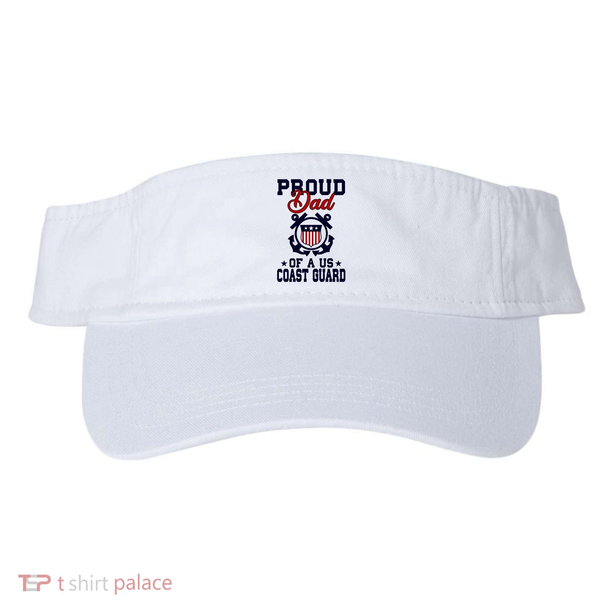 Proud Dad Of A Us Coast Guard Gift Visor