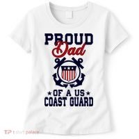 Proud Dad Of A Us Coast Guard Gift Women's T-Shirt thumb 0