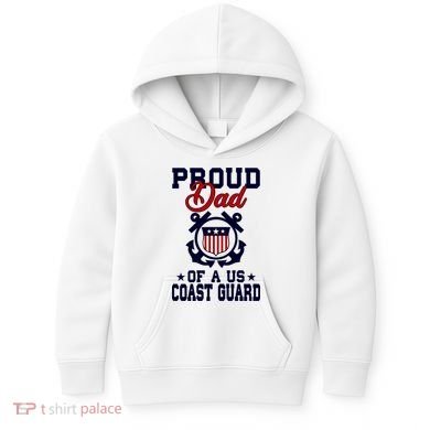 Proud Dad Of A Us Coast Guard Gift Kids Hoodie