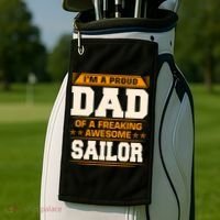 Proud Dad Of Awesome Sailor FatherS Day Gift Golf Towel thumb 2