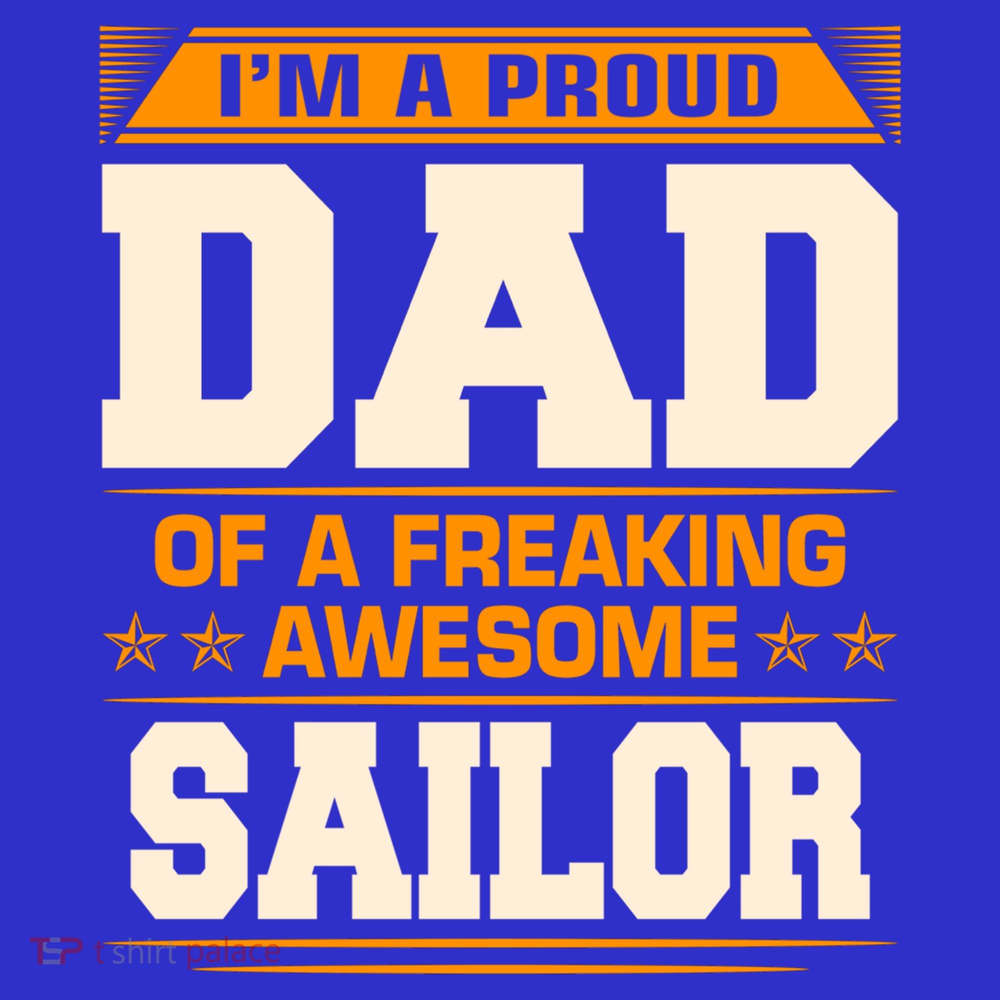 Proud Dad Of Awesome Sailor FatherS Day Gift Long Sleeve Shirt