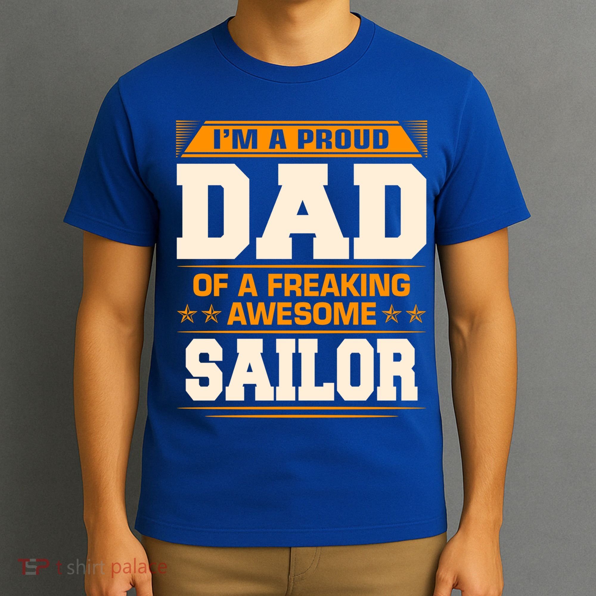 Proud Dad Of Awesome Sailor FatherS Day Gift T-Shirt