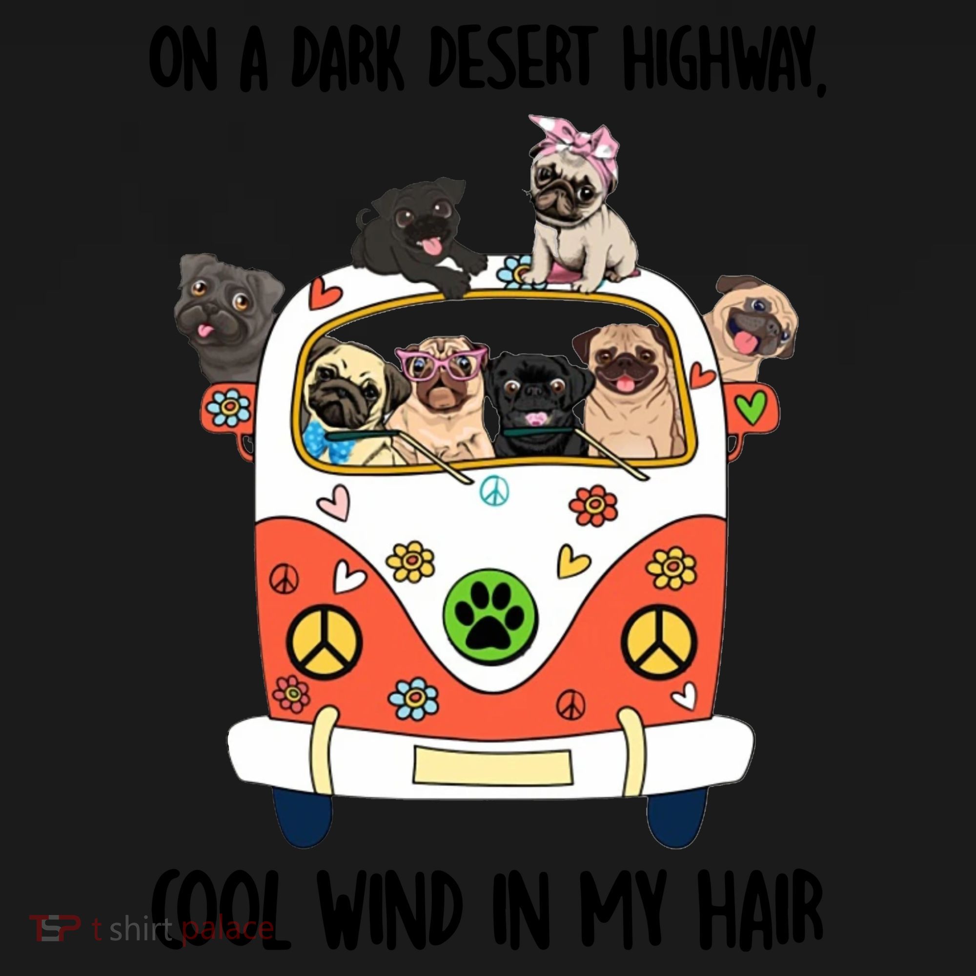 Pug Dog On A Dark Desert Highway Feel Cool Wind In My Hair Women's Hoodie