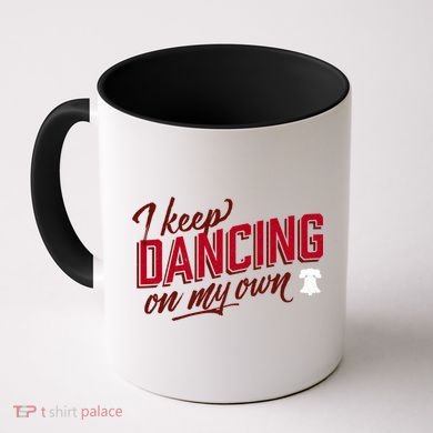Philly Dancing On My Own Coffee Mug