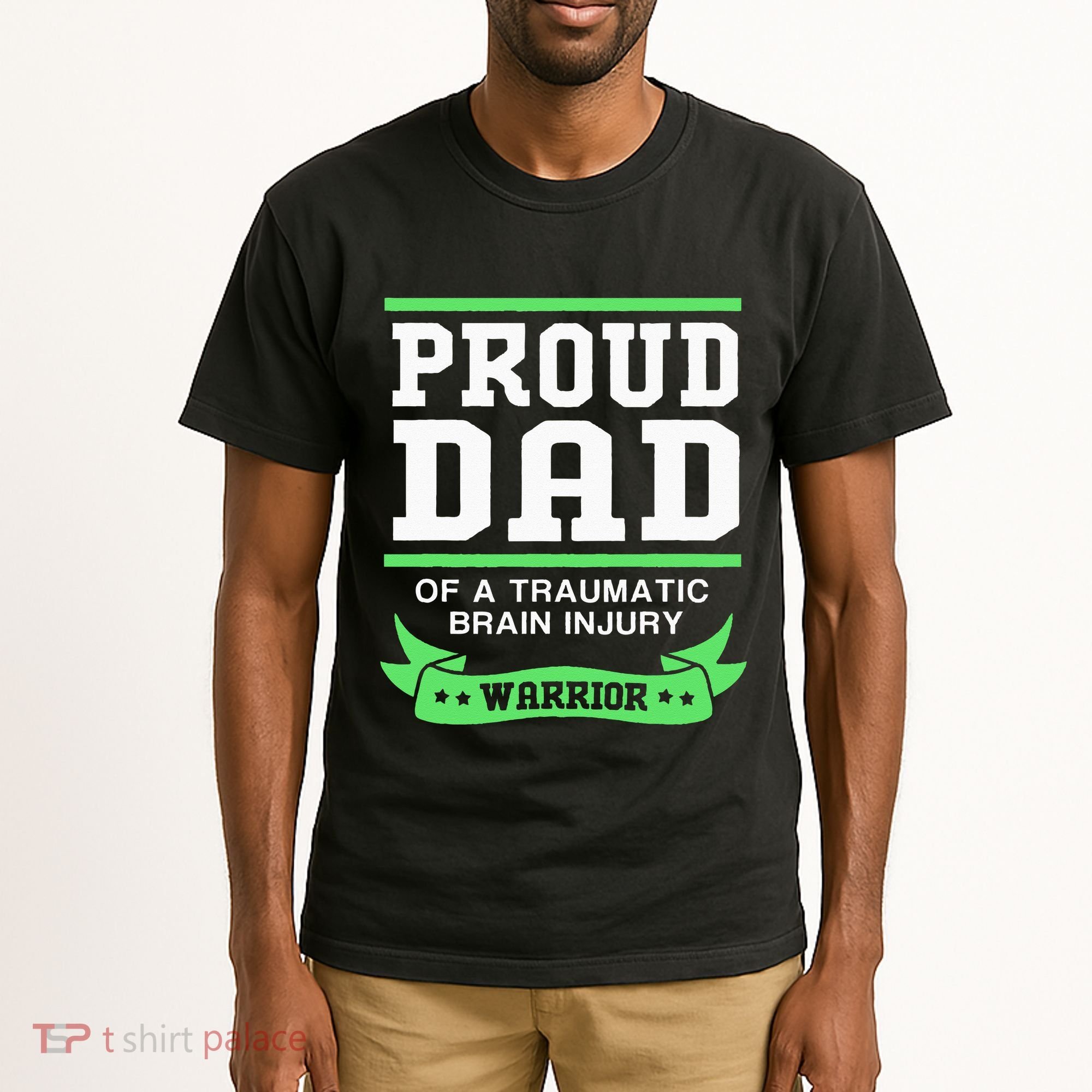 Proud Dad Of A Traumatic Brain Injury Warrior Tall T-Shirt