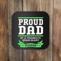 Proud Dad Of A Traumatic Brain Injury Warrior Coaster thumb 0
