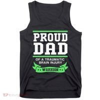 Proud Dad Of A Traumatic Brain Injury Warrior Tank Top thumb 0