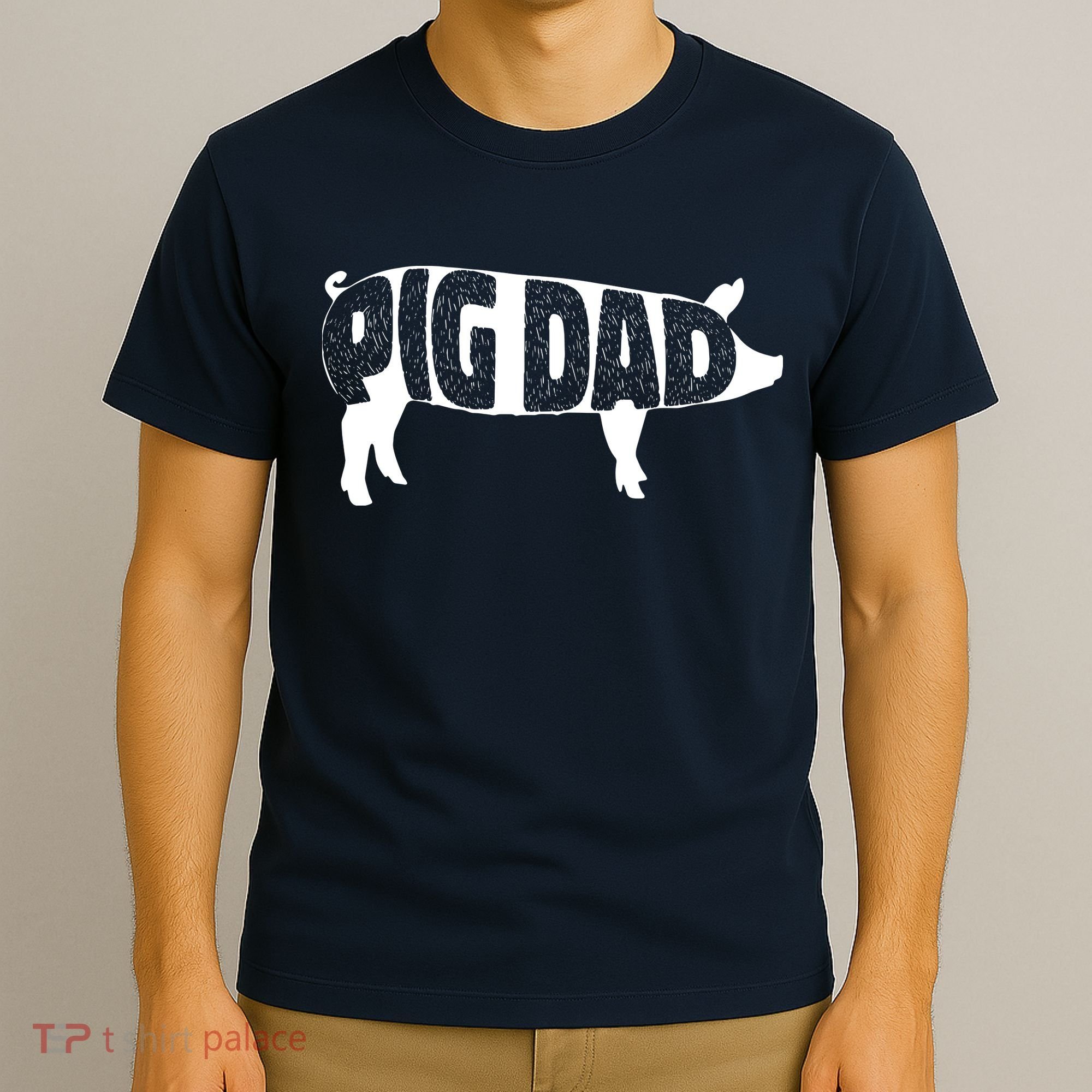 Pig Dad Pig Lover Owner Ranch Farmer Fathers Day T-Shirt