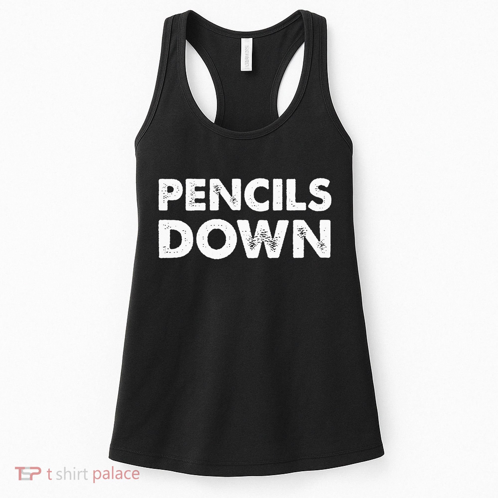 Pencils down Women's Tank Top