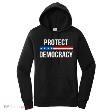 Protect Democracy Women's Hoodie