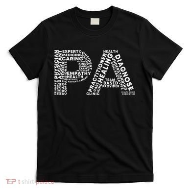PA Design Physician Assistant T-Shirt