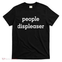 People Displeaser T-Shirt thumb 0