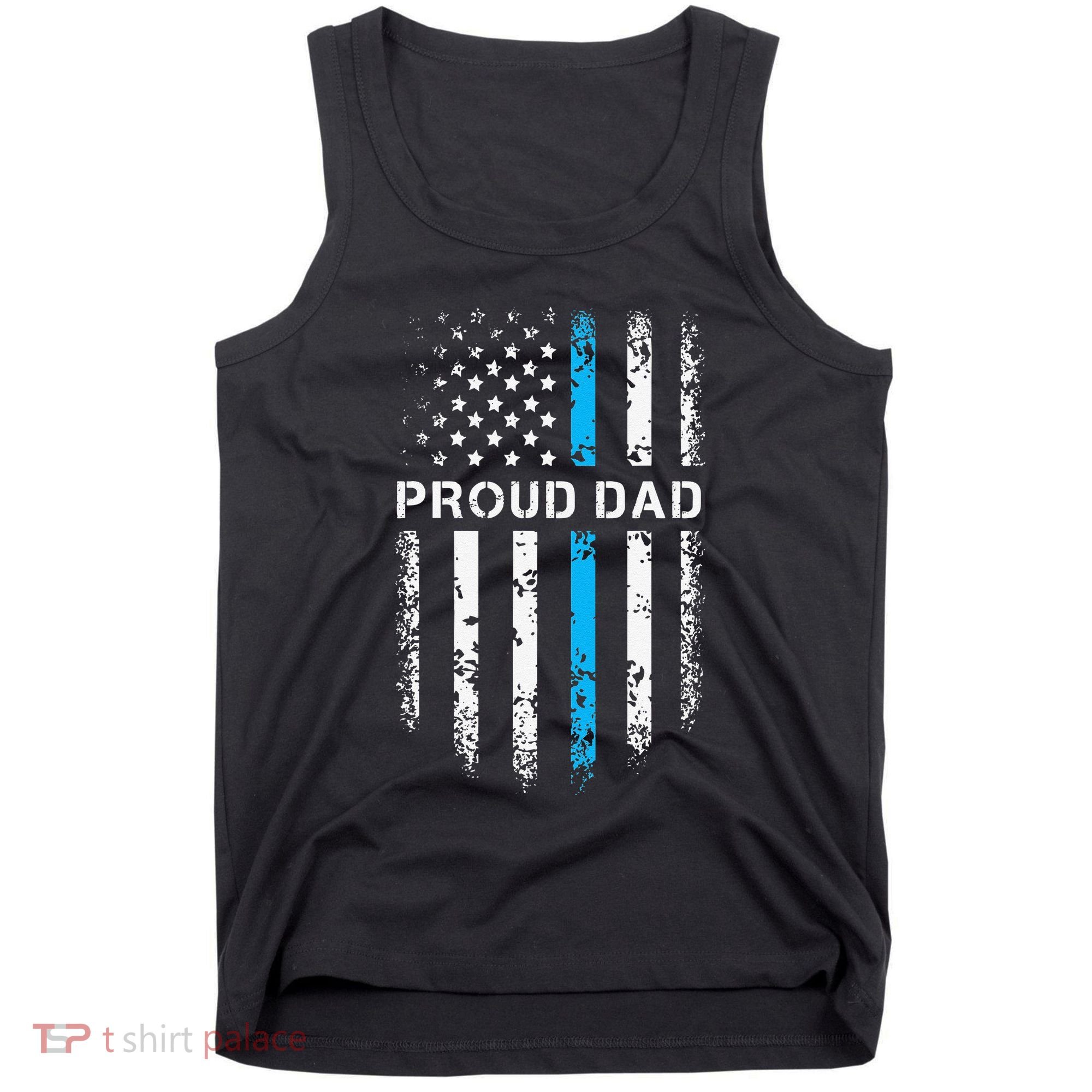 Proud Dad Patriotic Law Enforcement Supporter Police Officer Tank Top